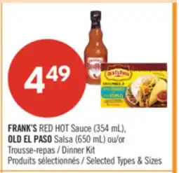 Pharmaprix FRANKS RED HOT Sauce (354 mL), OLD EL PASO Salsa (650mL) or Dinner Kit offer