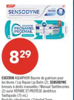 Pharmaprix EUCERIN AQUAPHOR Lip Repair Lip Balm (2), SENSODYNE Manual Toothbrushes (2) or Toothpaste (75 mL) offer
