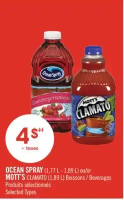 Pharmaprix OCEAN SPRAY (1,77 L - 1,89 L) r MOTT'S CLAMATO (1,89 L) Beverages offer