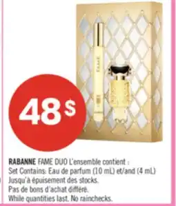 Pharmaprix RABANNE FAME DUO Set Contains: Eau de parfum (10 mL) and (4 mL) offer
