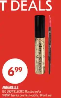 Pharmaprix ANNABELLE BIG SHOW ELECTRO Mascara or SKINNY Brow Liner offer