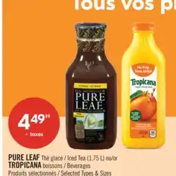 Pharmaprix PURE LEAF Iced Tea (1.75L) or TROPICANA Beverages offer