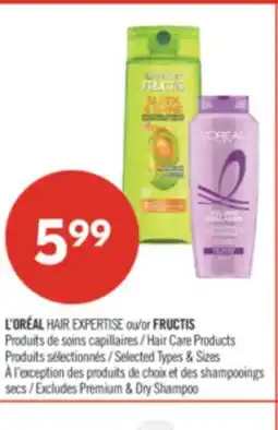 Pharmaprix L'ORÉAL HAIR EXPERTISE or FRUCTIS Hair Care Products offer
