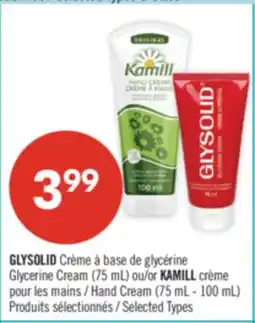 Pharmaprix GLYSOLID Glycerine Cream (75 mL) or Hand Cream (75 mL−100 mL) offer