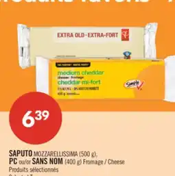 Pharmaprix SAPUTO MOZZARELLISSIMA (500 g), PC or NO NAME (400 g) Cheese offer