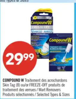 Pharmaprix COMPOUND W Skin Tag (8) or FREEZE-OFF Wart Removers offer
