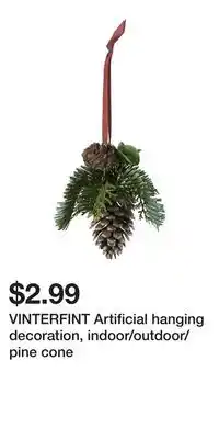 IKEA VINTERFINT Artificial hanging decoration, indoor/outdoor/pine cone offer