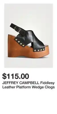 Holt Renfrew JEFFREY CAMPBELL Fiddlesy Leather Platform Wedge Clogs offer