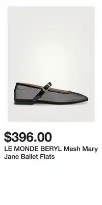 Holt Renfrew LE MONDE BERYL Mesh Mary Jane Ballet Flats offer