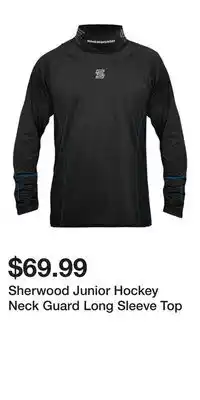 Sport Chek Sherwood Junior Hockey Neck Guard Long Sleeve Top offer