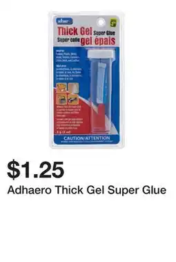 Dollarama Adhaero Thick Gel Super Glue offer