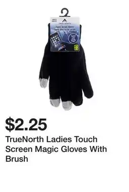 Dollarama TrueNorth Ladies Touch Screen Magic Gloves With Brush offer