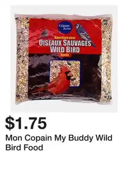 Dollarama Mon Copain My Buddy Wild Bird Food offer