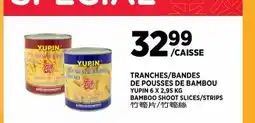 Kim Phat YUPIN BAMBOO SHOOT SLICES/STRIPS offer
