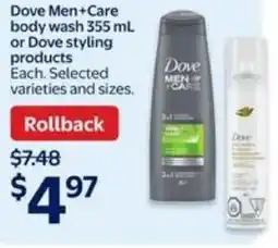 Walmart Dove men+care body wash or dove styling products offer
