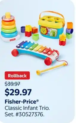 Walmart Fisher-Price Classic Infant Trio offer
