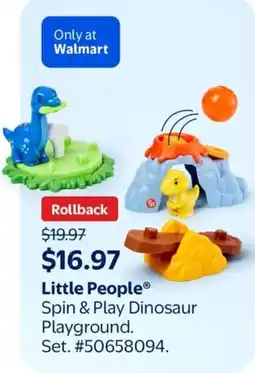 Walmart Little People Spin & Play Dinosaur Playground offer