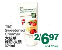 T&T Supermarket T&T SWEETENED CREAMER, 374ml offer