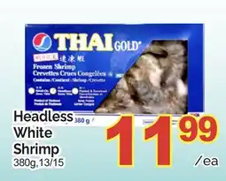 T&T Supermarket HEADLESS WHITE SHRIMP, 380g offer