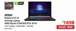Visions Electronics Katana A15 AI Gaming Laptop AMD Ryzen 9 8945HS RTX 4070 offer