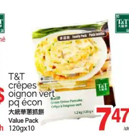 T&T Supermarket T&T CRÊPES OIGNON VERT PQ ECON, 120GX10 offer