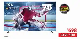 Visions Electronics TCL 75 S45K Smart TV offer