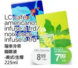 T&T Supermarket LC CAFÉ AMERICANO INFUSÉ À FRD/ NOIX COCO INFUSÉ À FRD, 225ML offer