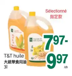 T&T Supermarket T&T HUILE, 3L offer