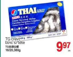 T&T Supermarket TG crevt blnc's/tete, 16/20,380g offer