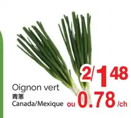 T&T Supermarket OIGNON VERT offer