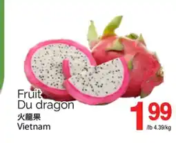 T&T Supermarket FRUIT DU DRAGON offer