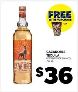 Real Canadian Liquorstore Cazadores Tequila offer