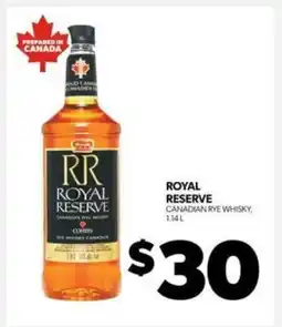Real Canadian Liquorstore Royal Reserve offer