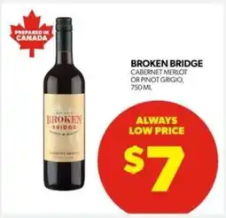 Real Canadian Liquorstore BROKEN BRIDGE offer