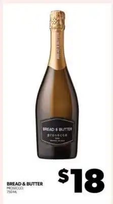 Real Canadian Liquorstore BREAD & BUTTER PROSECCO offer