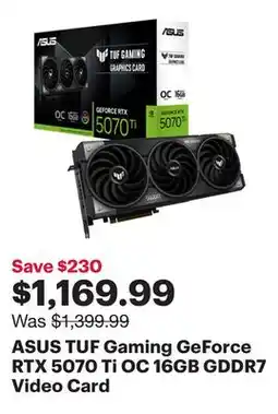 Best Buy ASUS TUF Gaming GeForce RTX 5070 Ti OC 16GB GDDR7 Video Card offer