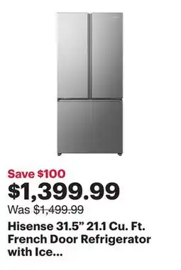 Best Buy Hisense 31.5 21.1 Cu. Ft. French Door Refrigerator with Ice Dispenser (RF22B3FSE) - Stainless Steel offer