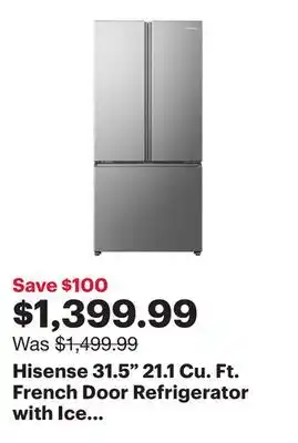 Best Buy Hisense 31.5 21.1 Cu. Ft. French Door Refrigerator with Ice Dispenser (RF22B3FSE) - Stainless Steel offer