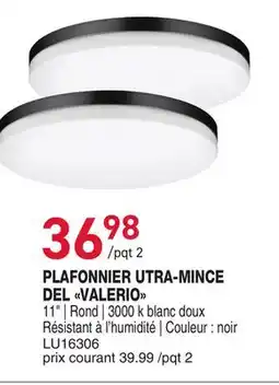 Matério PLAFONNIER UTRA-MINCE DEL VALERIO offer