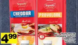 Supermarché PA TRANCHES DE FROMAGE SAPUTO | Cheese Slices offer