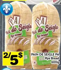 Supermarché PA PAIN DE SEIGLE PA Rye Bread offer