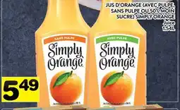 Supermarché PA JUS D'ORANGE (AVEC PULPE, SANS PULPE OU 50% MOIN SUCRE) SIMPLY ORANGE | Juice offer