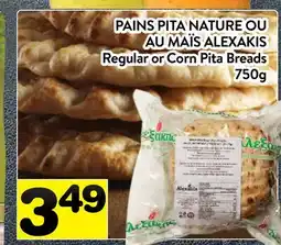 Supermarché PA PAINS PITA NATURE OU AU MAÏS ALEXAKIS | Regular or Corn Pita Breads offer