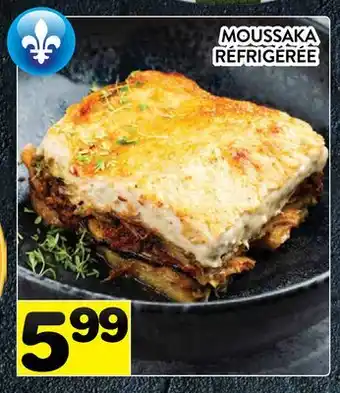 Supermarché PA MOUSSAKA | RÉFRIGÉRÉE offer