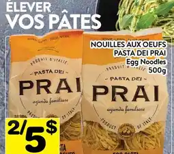 Supermarché PA NOUILLES AUX OEUFS PASTA DEI PRAI | Egg Noodles offer