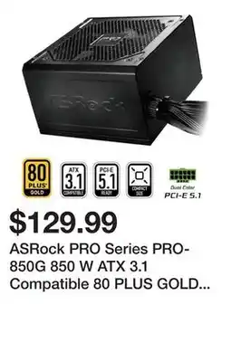 Newegg ASRock PRO Series PRO-850G 850 W ATX 3.1 Compatible 80 PLUS GOLD Certified Power Supply offer