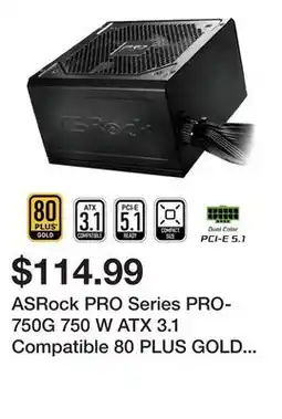 Newegg ASRock PRO Series PRO-750G 750 W ATX 3.1 Compatible 80 PLUS GOLD Certified Power Supply offer