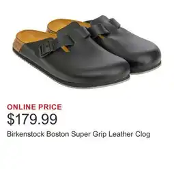 Costco Birkenstock Boston Super Grip Leather Clog offer