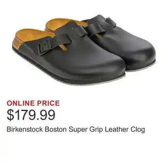 Costco Birkenstock Boston Super Grip Leather Clog offer