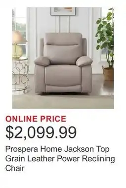 Costco Prospera Home Jackson Top Grain Leather Power Reclining Chair offer